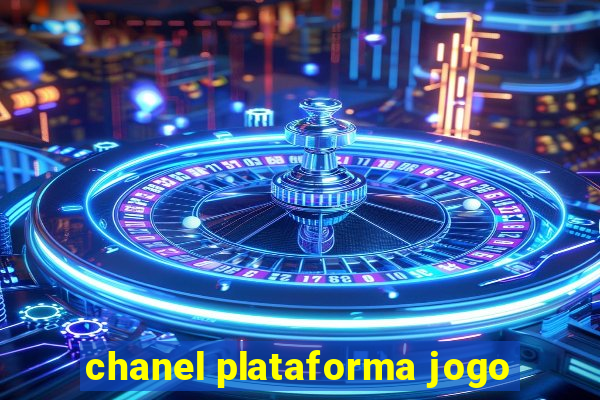 chanel plataforma jogo